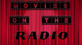 Movies on the Radio