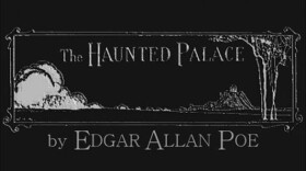 Haunted Palace by Edgar Allan Poe spot