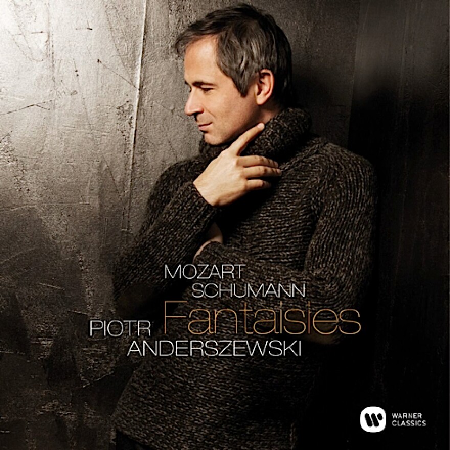 Piotr Anderszewski:  Mozart - Schumann: Fantasies