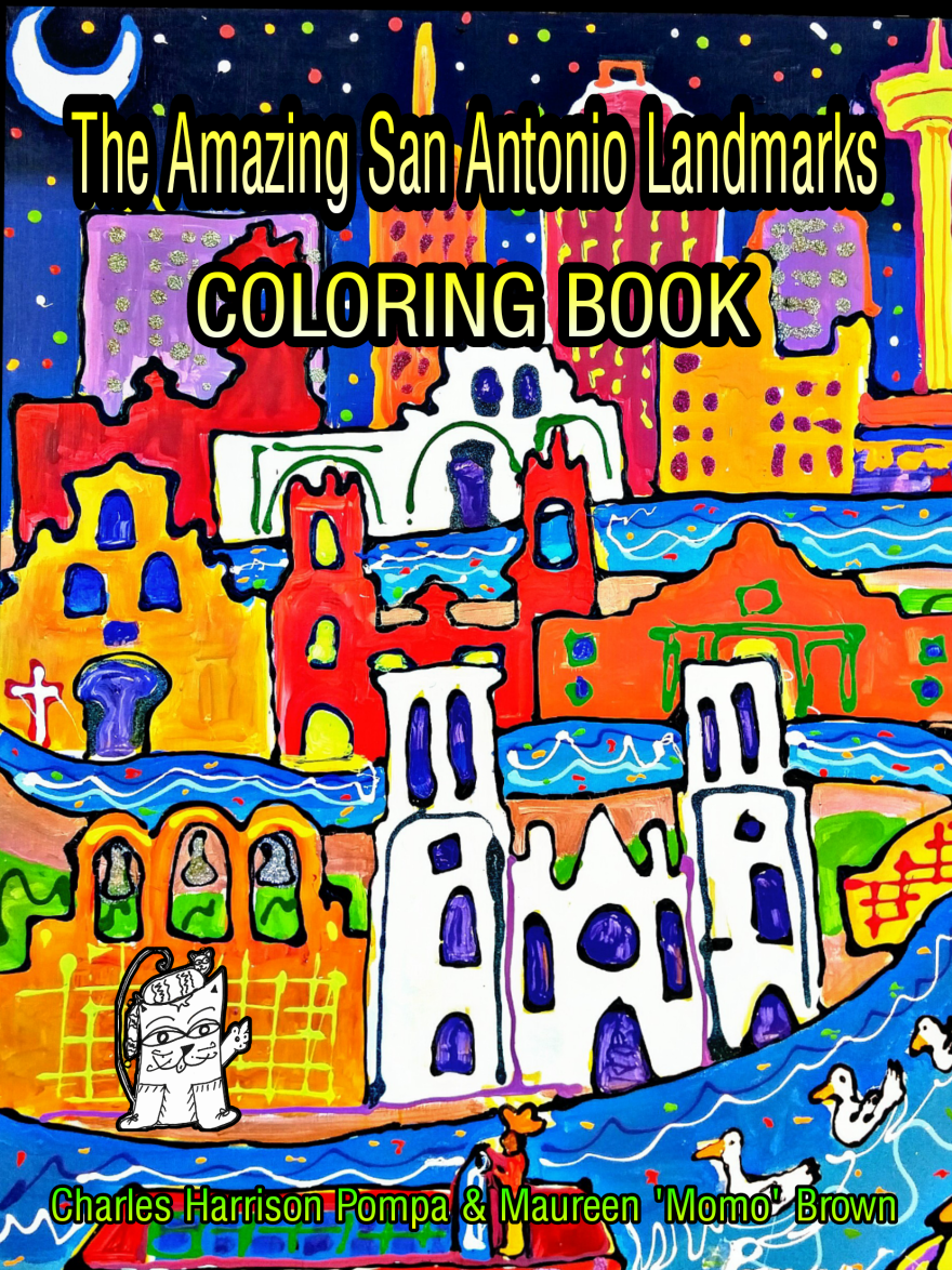 The Amazing San Antonio Landmarks Coloring Book