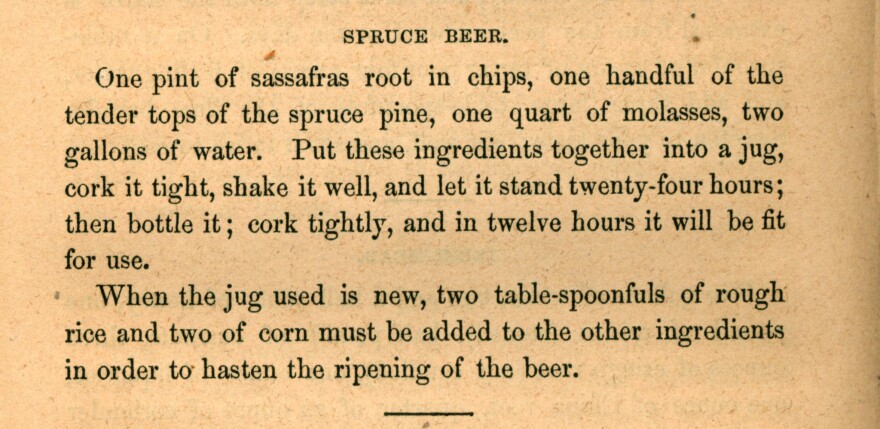 'Spruce Beer' recipe from Sarah Rutledge's 1851 cookbook 'The Carolina Housewife.'