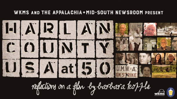 A poster for the Appalachia + Mid-South Newsroom's hourlong special "Harlan County, USA at 50."