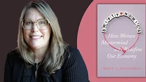 Misty Heggeness, associate professor of economics at the University of Kansas, is the author of "Swiftynomics: How Women Mastermind and Redefine Our Economy," which was published earlier this year.