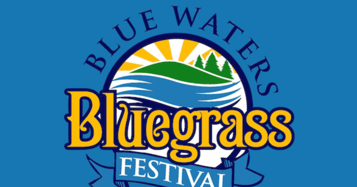 SPR Media Partner: Blue Waters Bluegrass Festival 2025