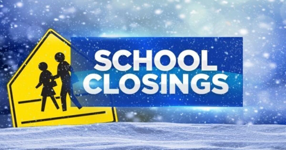 School closings for Monday, Jan. 26