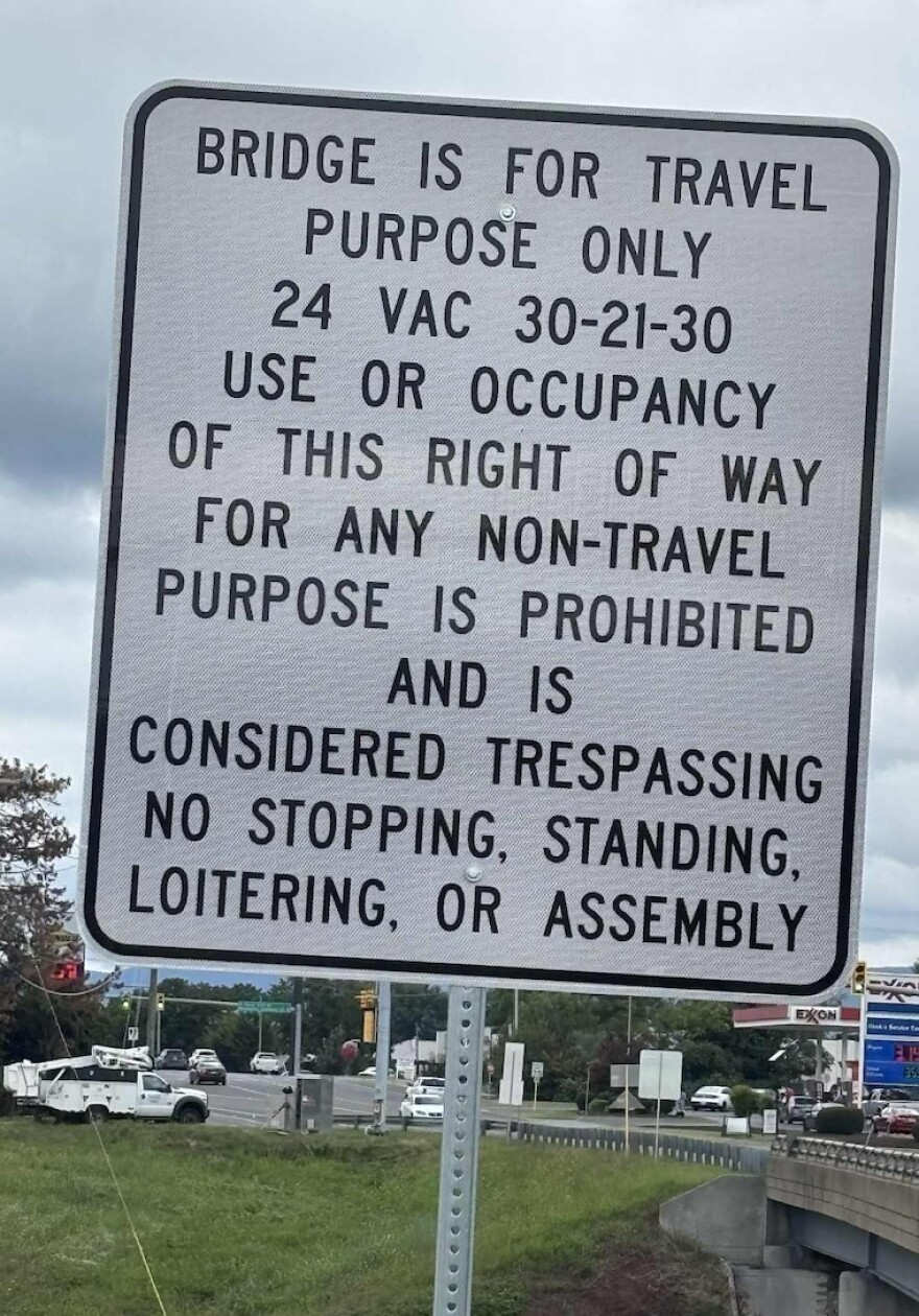 Participants in the weekly demonstrations noticed these signs had been installed on either end of the bridge as of August 22.