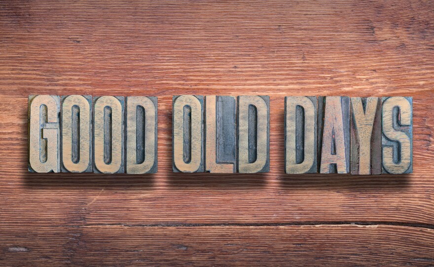 This stock image shows the words "Good Old Days."