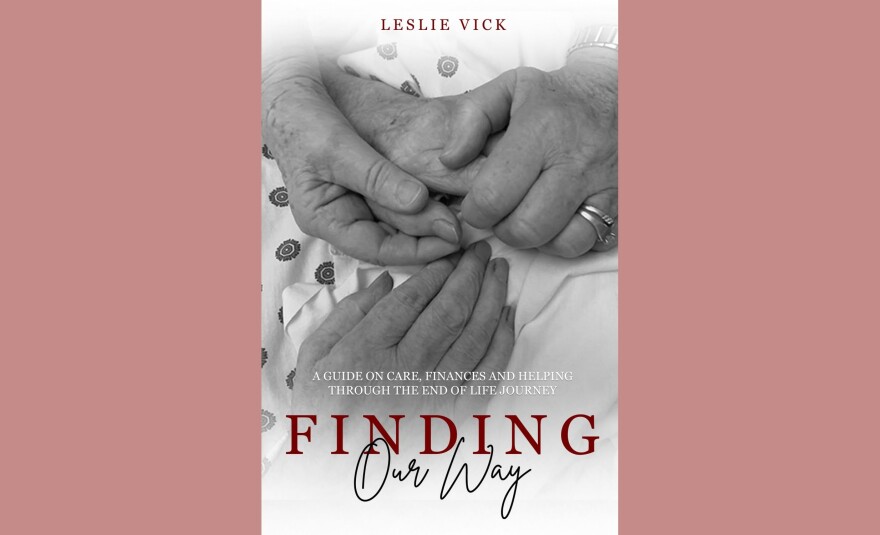 Cover of "Finding Our Way" by Leslie Vick; black and white picture of hands being held