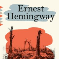 A Farewell to Arms by Ernest Hemingway