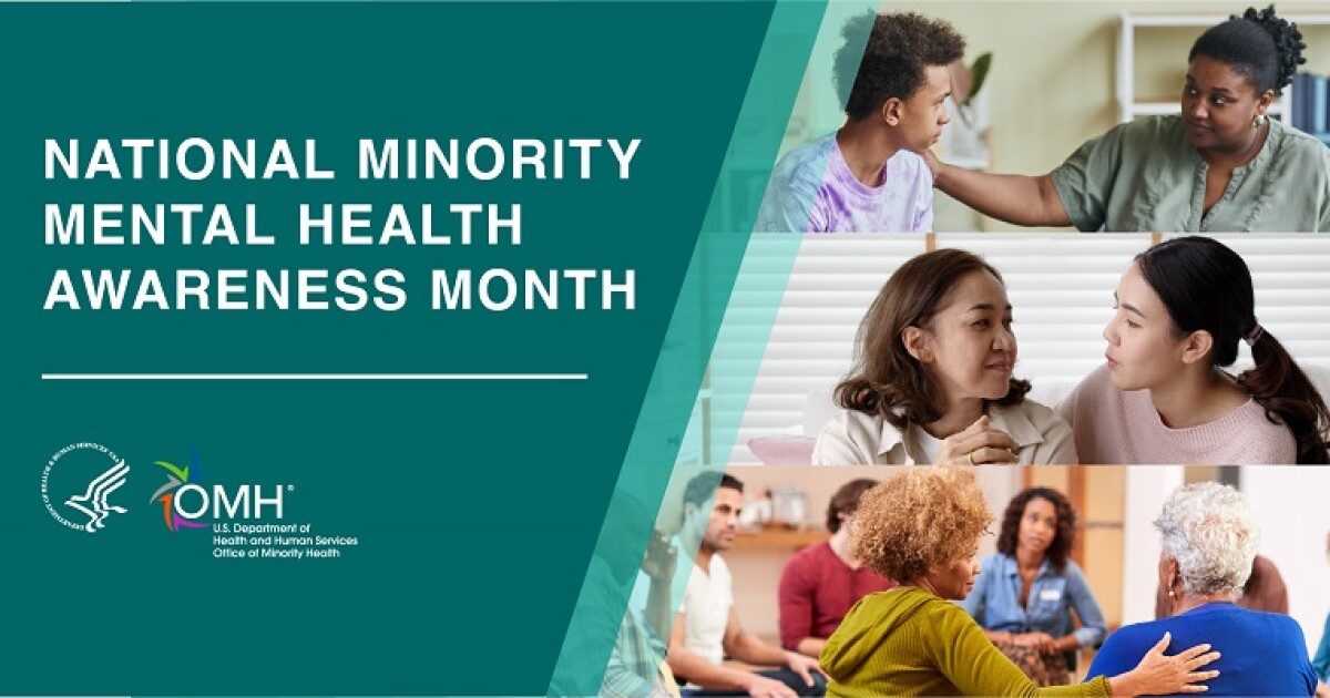 Minority Mental Health Awareness Month Minority Mental Health Awareness Month