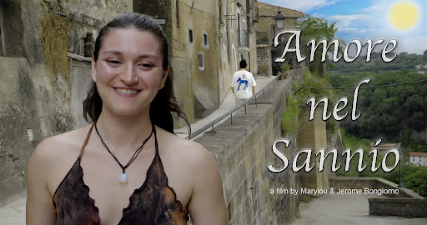 Amore nel Sannio is the latest fiction-documentary from Newark filmmakers Marylou and Jerome Bongiorno