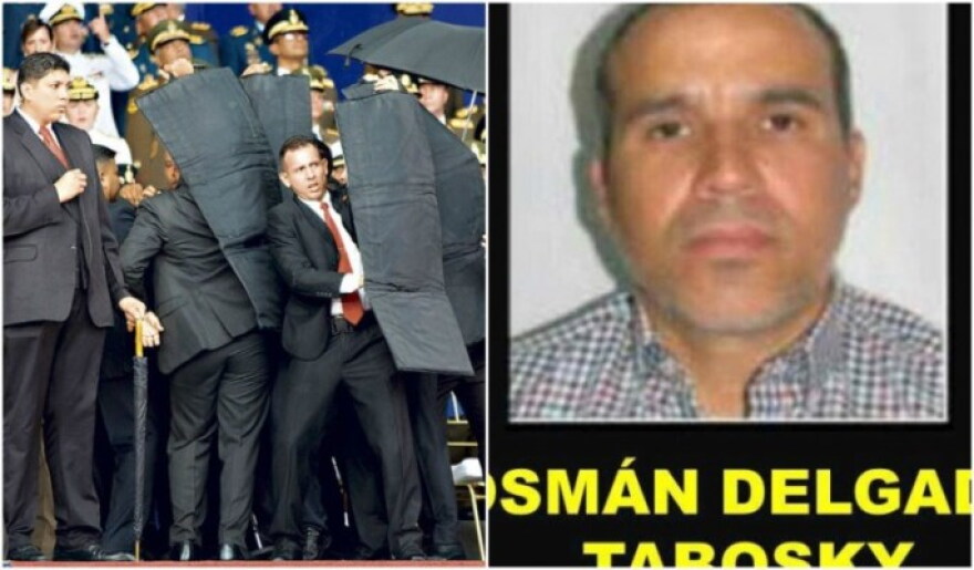 Venezuelan security guards shield President Nicolas Maduro as drones explode overhead in Caracas on August 4 (left); a government wanted poster accusing Venezuelan exile Osman Delgado of financing the drone attack.