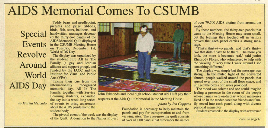 A newspaper clipping from Otter Realm, the former name for the Cal State Monterey Bay newspaper, detailing the AIDS Memorial coming to CSUMB. The headline is AIDS Memorial Comes to CSUMB and the subhead is Special Events Revolve Around World AIDS Day. The author is Marisa Mercado. A photo in the article taken by Jen Coppens shows two people paying their respects at the Aids Quilt Memorial in the Meeting House.