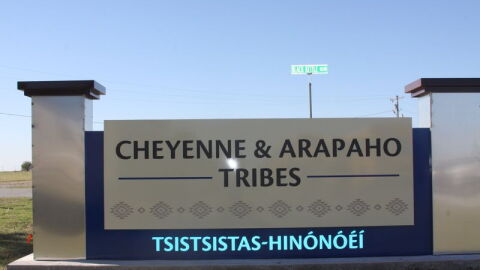 A sign for the Cheyenne and Arapaho Tribes.