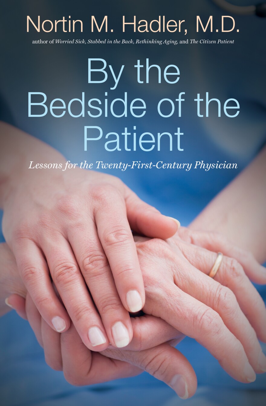 The book cover of 'By the Bedside of the Patient: Lessons for the Twenty-First Century Physician.'