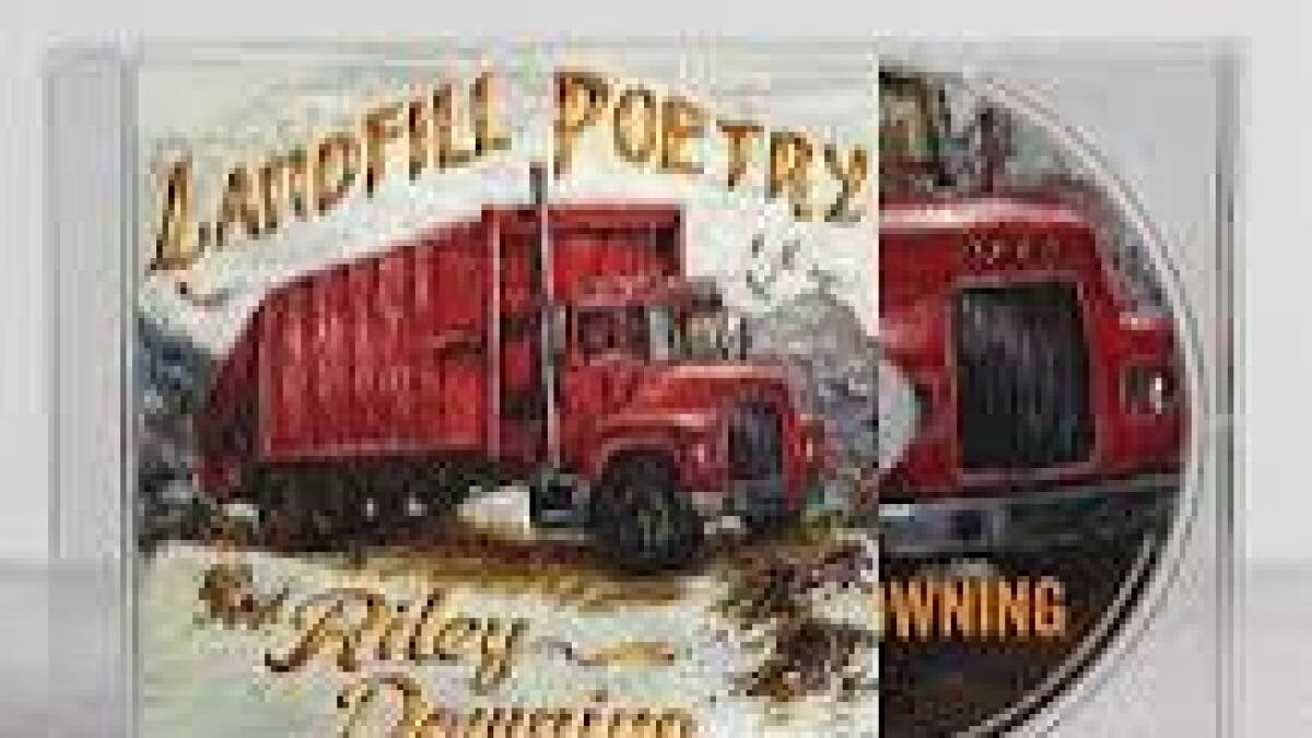 Monday 9/7: Riley Downing –Landfill Poetry