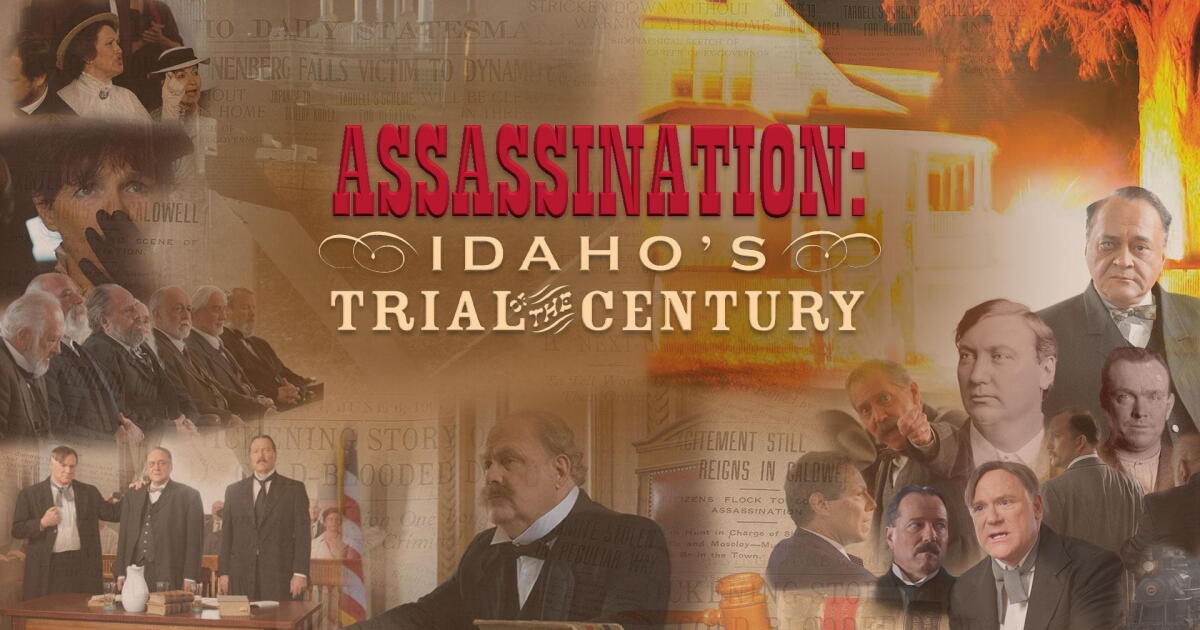 assassination-idaho-s-trial-of-the-century
