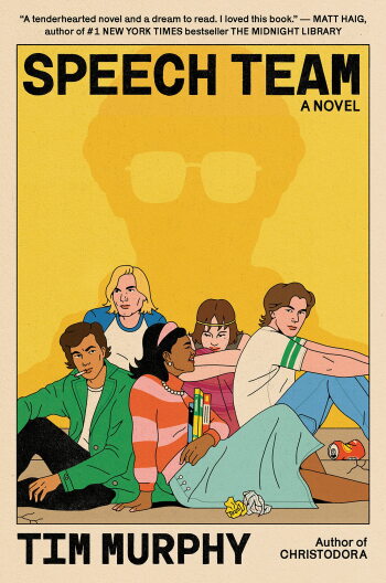 The cover of "Speech Team" by Tim Murphy. 