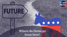 In front of a monochromatic grassy path background is a sign post that reads "FUTURE." To the right of the sign post is the Democratic Party donkey. At the bottom is a semi-opaque half-circle with the words "Where do Dems go from here?"