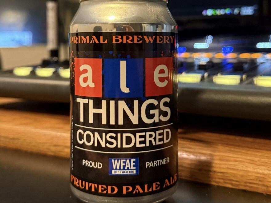 Primal Brewery’s new collaboration with WFAE, Ale Things Considered.