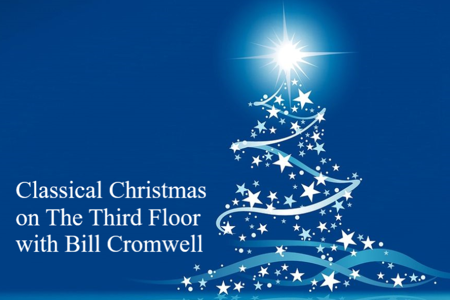 Classical Christmas on The Third Floor with Bill Cromwell 3-2