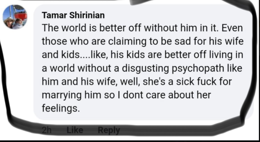 This screenshot of Tamar Shirinian's original Facebook comment made under a friend's private Facebook post on Friday, Sept. 12, 2025 was widely shared on social media.