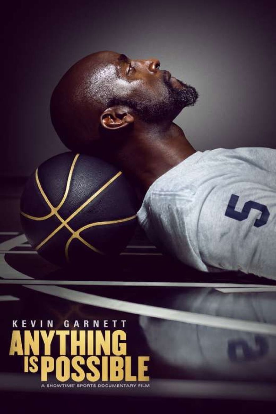 Showtime's latest documentary "Kevin Garnett: Anything is Possible"