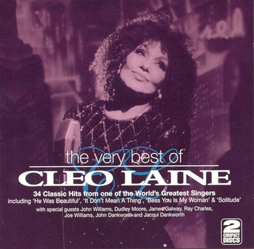 Dame Cleo Laine died on July 24, 2025. The cover of her greatest hits album here.
