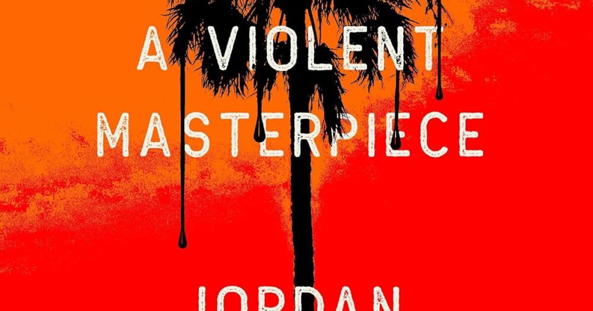 Book Nook: 'Violent Masterpiece' by Jordan Harper