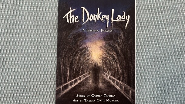 "The Donkey Lady: A Graphic Parable" will launch nationally during an event June 20 at the Esperanza Peace and Justice Center.