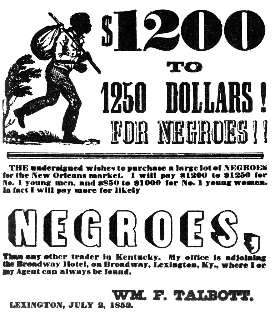 An ad for slaves in Lexington, Ky - 1850