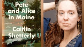 Caitlin Shetterly is the author of "Pete and Alice in Maine."
