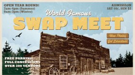 An old-timey picture of a wooden trading post surrounded by pine trees. Text reads, "World Famous Swap Meet: Open year round! 7am-4pm (Summer), 9am-3pm (Winter). Admission: Sat 50 cents, Sun $1. Free parking, full concessions, over 300 vendors. 