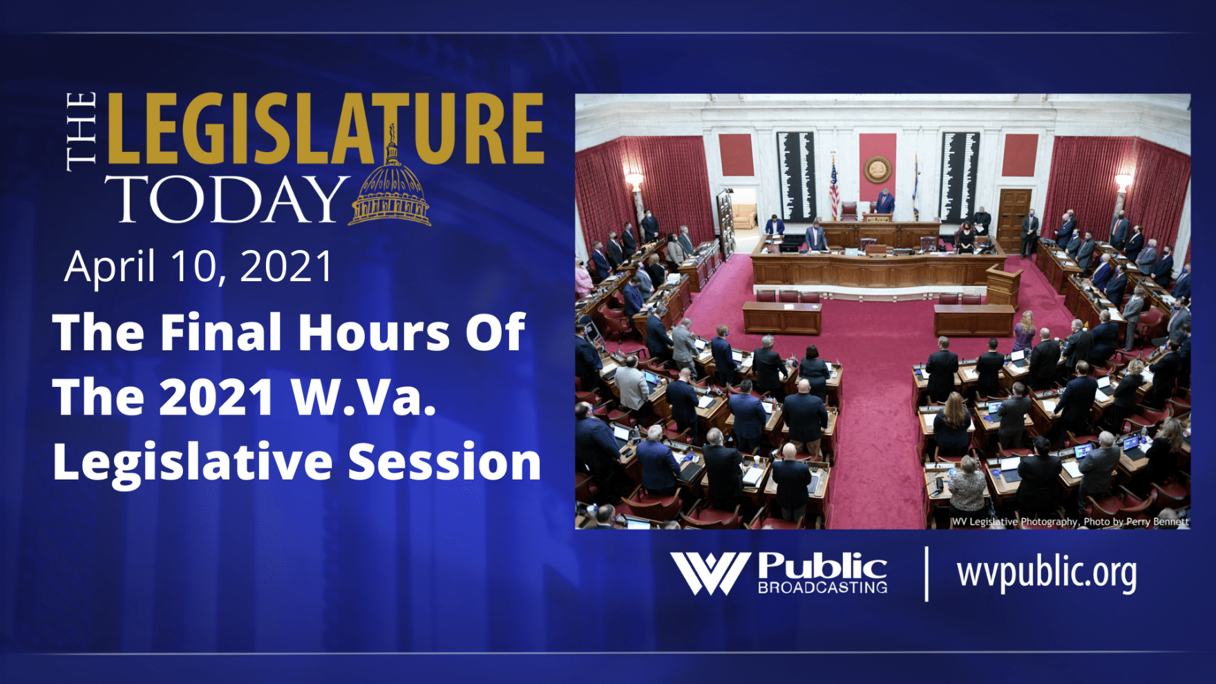 Final Hours Of The 2021 Legislature