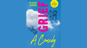 "Grief ... A Comedy" is a comedy special by Alison Larkin.