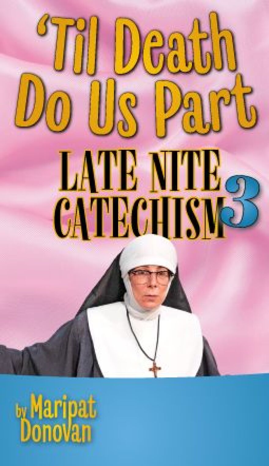 Florida Repertory Theatre Poster for 'Til Death Do Us Part'