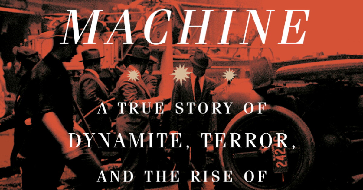 Infernal Machine Stat Dynamite, anarchists and the history of the surveillance state | WUSF