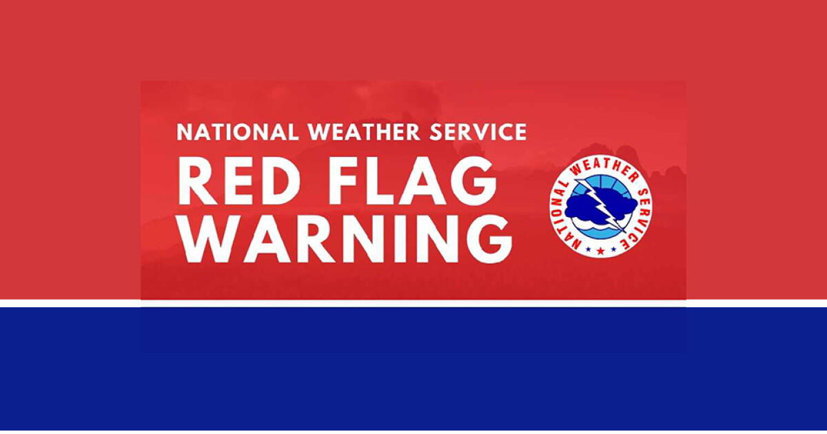 Red Flag Warnings For Wildfire Danger Still In Effect For Central ...