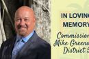 Lee County government posted a confirmation Thursday of the death of District 5 Commissioner Mike Greenwell.