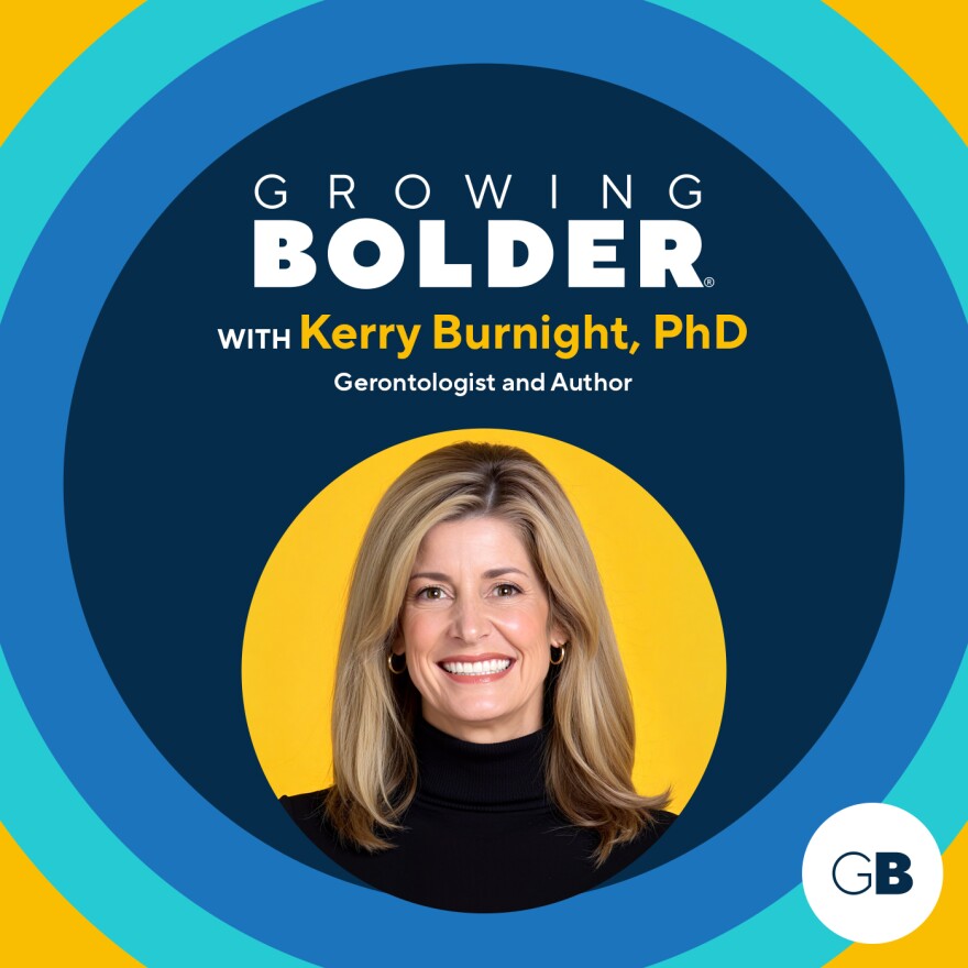 Growing Bolder: Dr. Kerry Burnight