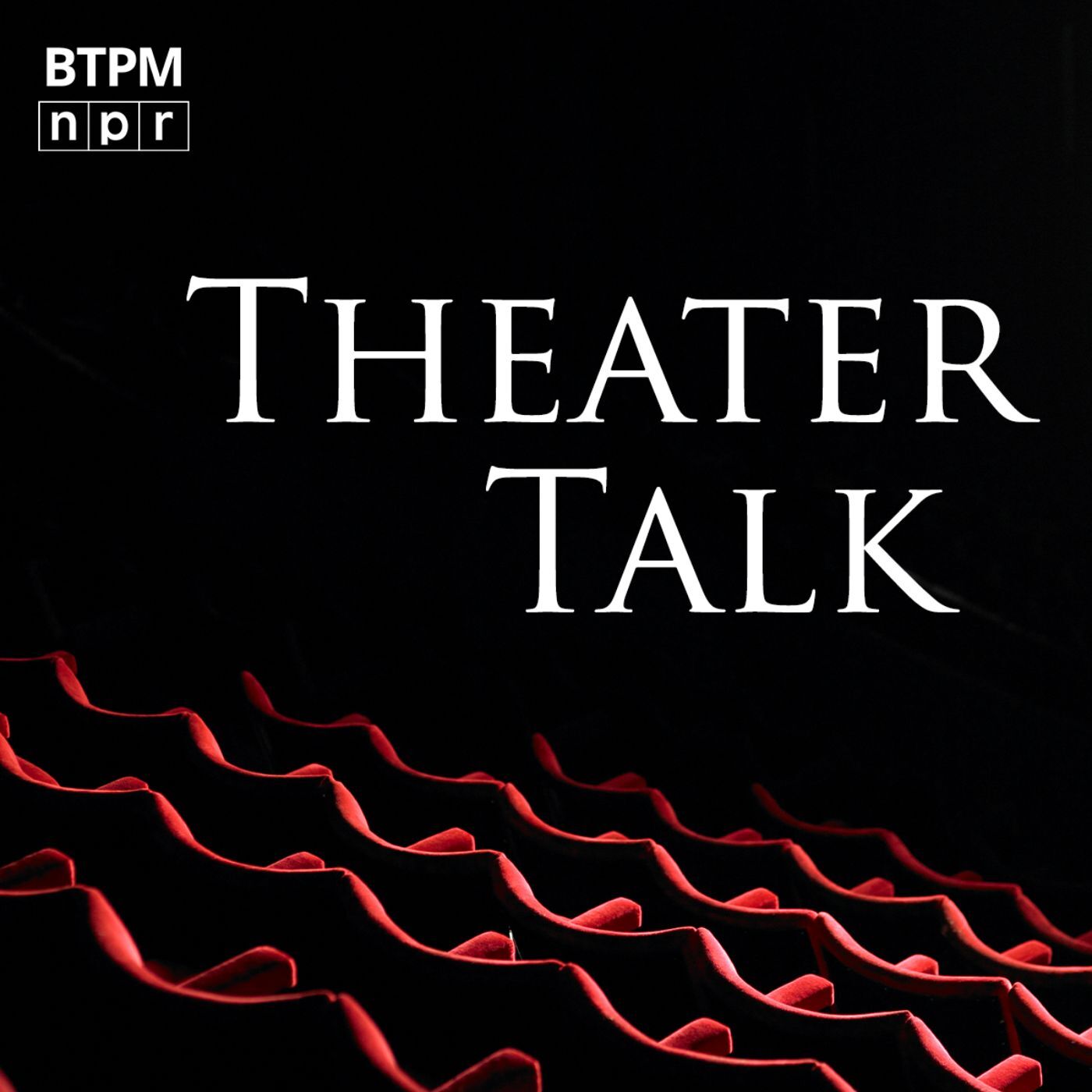 Theater Talk