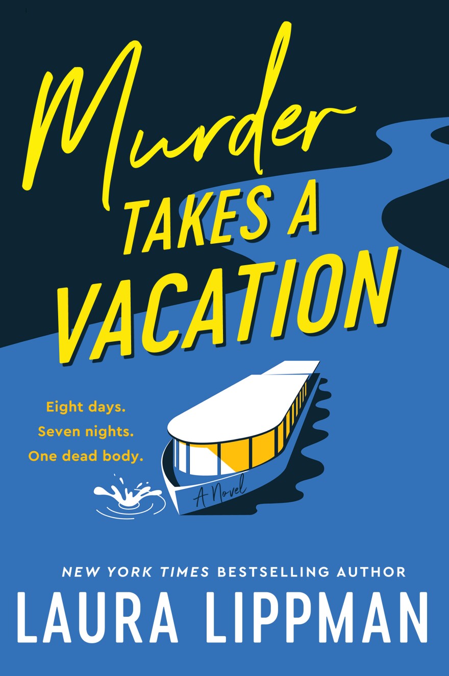 The cover of Laura Lippman's new novel 'Murder Takes A Vacation'.  Photo provided by Harper Collins.