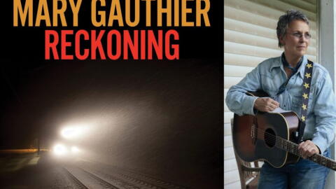 The cover of "Reckoning" and singer-songwriter Mary Gauthier. (Courtesy of All Eyes Media)
