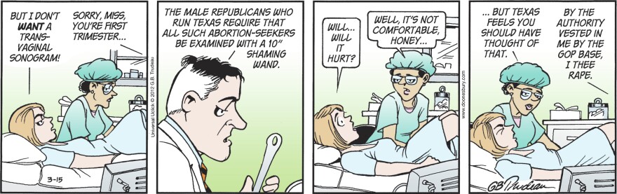 <strong>Thursday, March 15, 2012 </strong><em>DOONESBURY © G. B. Trudeau. Reprinted with permission of ANDREWS MCMEEL SYNDICATION. All rights reserved.</em>