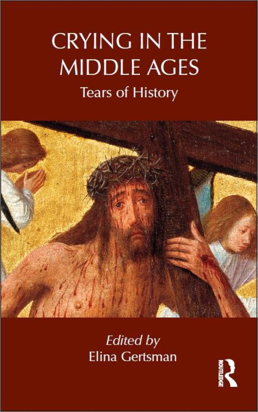 photo of book jacket of Elina Gertsman's "Crying in the Middle Ages" [Elina Gertsman]