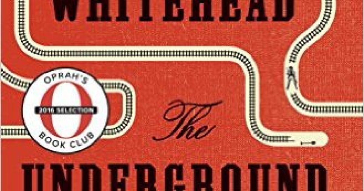 Book Review The Underground Railroad