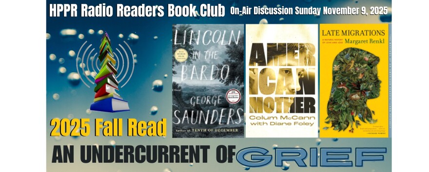 2025 Fall Read –An Undercurrent of Grief
