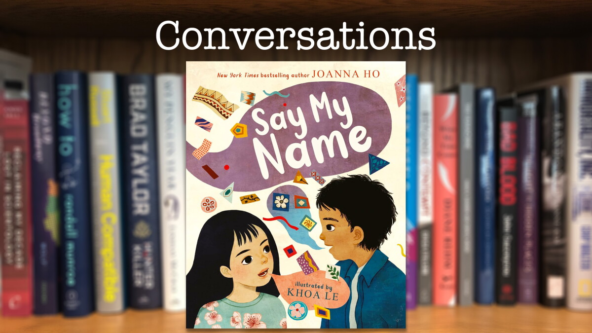 "Say My Name" - A Children's Book About the Importance of Names - Vimarsana News