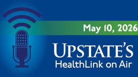 Upstate's HealthLink on Air - May 10, 2026
