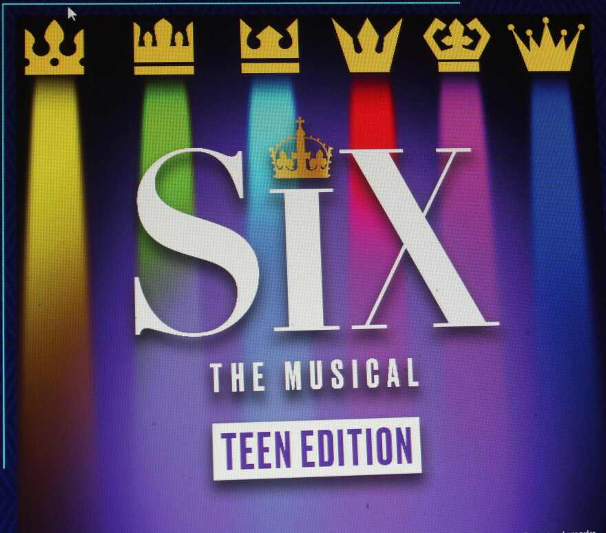 Gulfshore Playhouse Graphic for 'Six the Muscial Teen Edition'